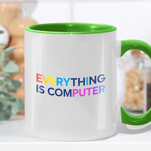 9YLOVEMM Everything Is Computer Funny Tech Digital Age Humor Trending Meme 11oz Accent Mugs, 15oz Ceramic Mug, Coffee Mug