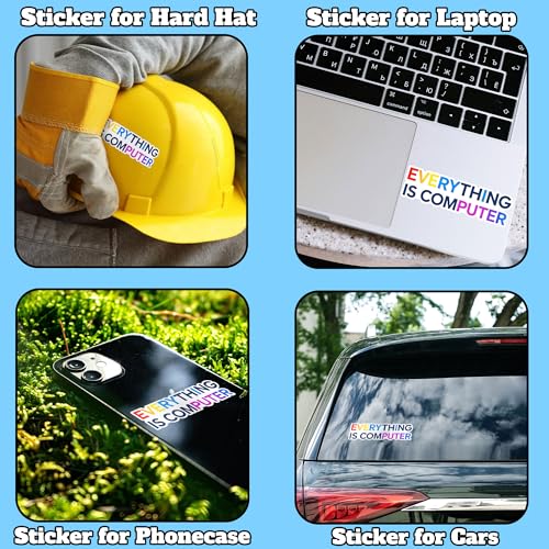 Everything is Computer Funny Tech Digital Age Humor Trending Meme Decal Sticker for Tumbler, Mug, Laptop, Phones, Hardhats, Car, Water Bottles