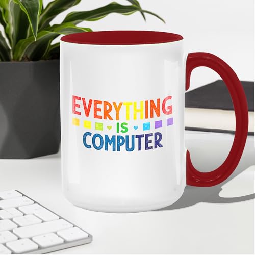 9YLOVEMM Everything Is Computer Funny Tech Digital Age Humor Trending Quote 11oz Accent Mugs, 15oz Ceramic Mug, Coffee Mug