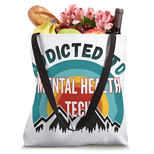 Addicted to Mental Health Tech College Major Gift Tote Bag